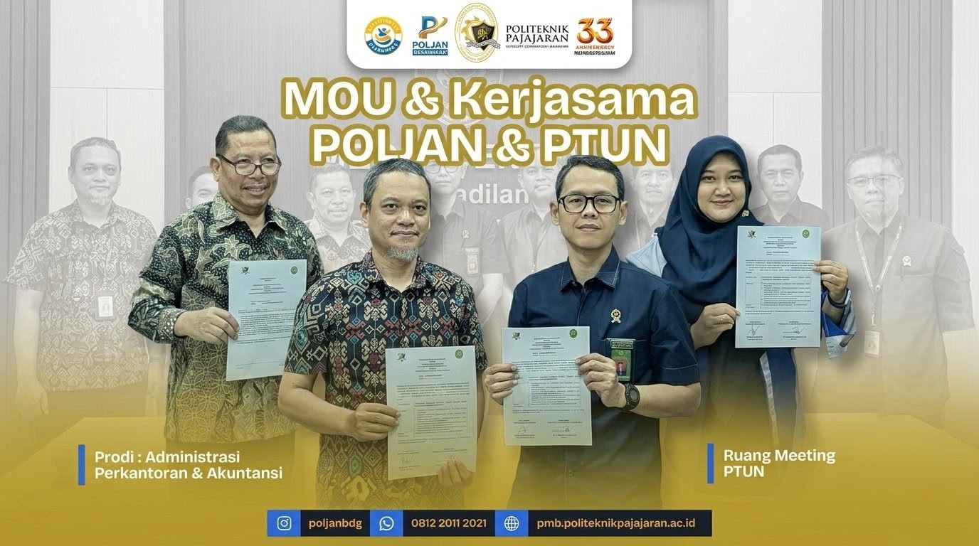 Politeknik Pajajaran Jalin Kerja Sama Strategis dengan PTUN untuk Perkuat Kompetensi Mahasiswa