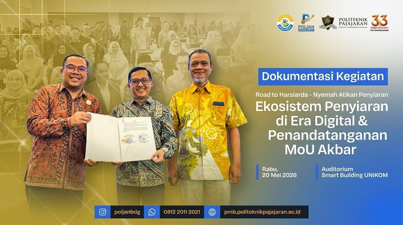 Politeknik Pajajaran Hadiri Penandatanganan MoU Akbar dan Diskusi Ekosistem Penyiaran di Era Digital